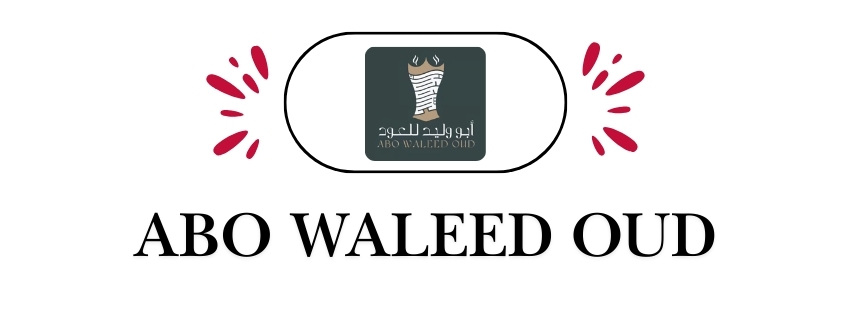 ABO WALEED OUD | أبو وليد للعود