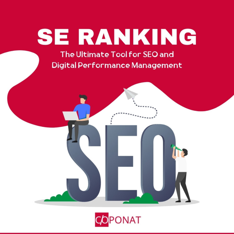 SE Ranking: The Ultimate Tool for SEO and Digital Performance Management