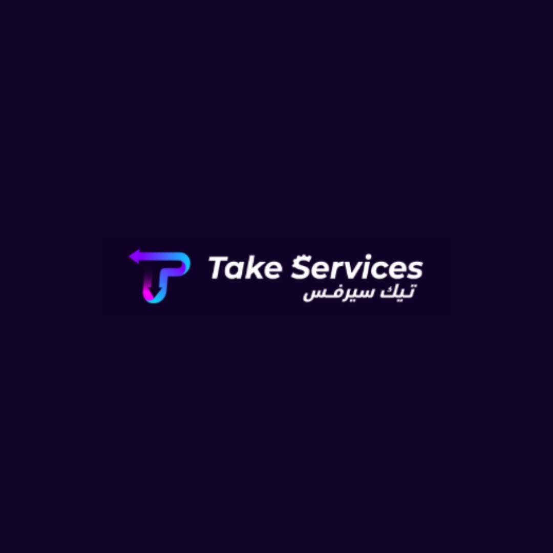 TAKE SERVICE | تيك سيرفيز